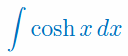 Całka z coshx